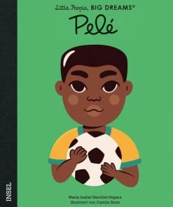 Insel Verlag Little People, Big Dreams Auf Deutsch: Pelé