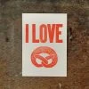Letternpresse I Love Brez'n Letterpress Grußkarte Glückwunsch Und Grußkarten