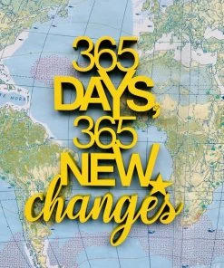 NoGallery 365 Days, 365 New Changes - Gelber 3D Schriftzug Aus Holz Wanddekoration
