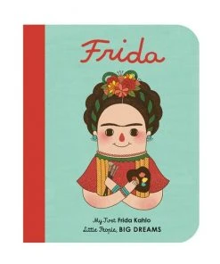 Quarto Little People, Big Dreams. Mini. Auf Englisch: Frida Kahlo - Pappbilderbuch Zur Geburt