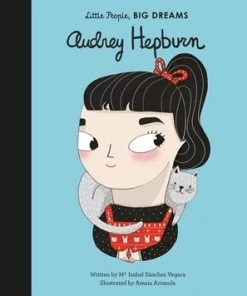 Quarto Little People, Big Dreams Auf Englisch: Audrey Hepburn