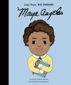 Quarto Little People, Big Dreams Auf Englisch: Maya Angelou Kinderbücher Auf Englisch