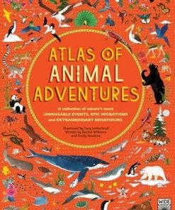 Wide Eyed Editions Atlas Of Animal Adventures