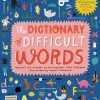 Frances Lincoln Children's Books The Dictionary Of Difficult Words