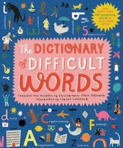 Frances Lincoln Children's Books The Dictionary Of Difficult Words
