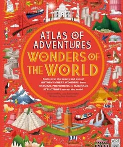Wide Eyed Editions WONDERS OF THE WORLD Atlas Of Adventures